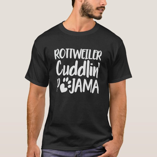 Camiseta Rottweiler Cuddlin Pijama Día S (Anverso)