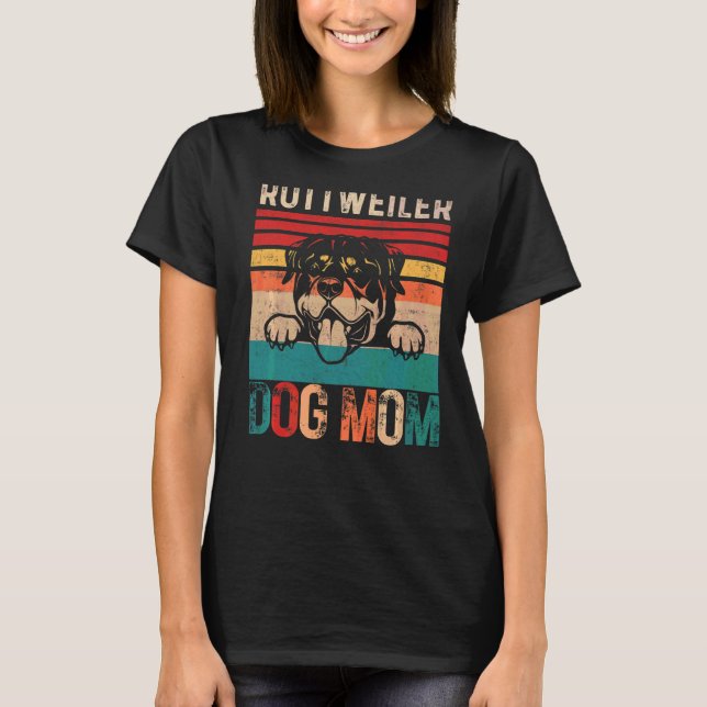 Camiseta Rottweiler Dog Mom Mother Dueño Rottweilers Dogers (Anverso)