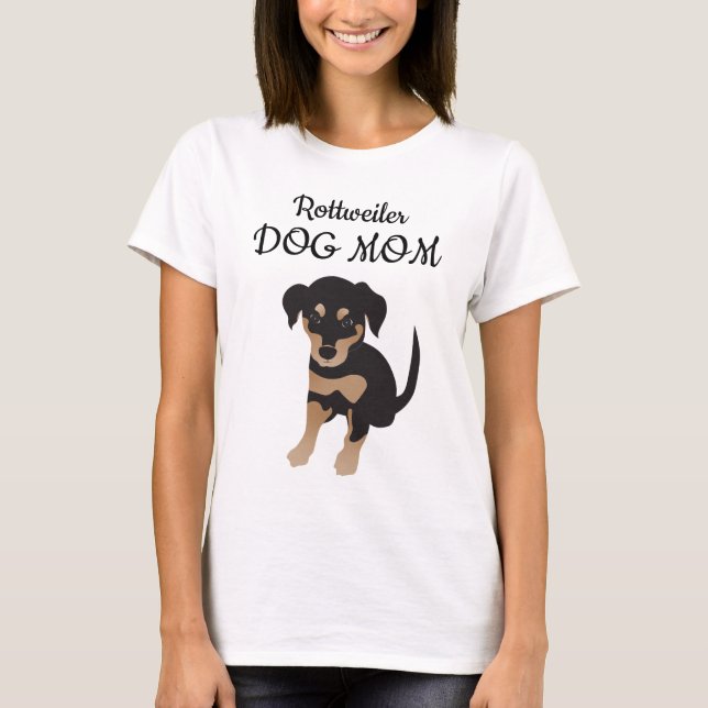 Camiseta Rottweiler Dog Mom Puppy Ilustracion (Anverso)
