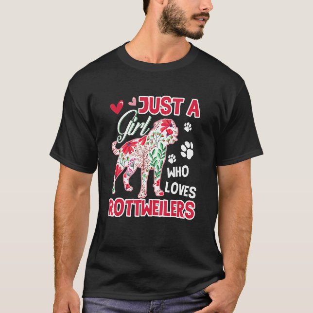 Camiseta Rottweiler Es Sólo Una Chica Que Ama A Las Flores  (Anverso)