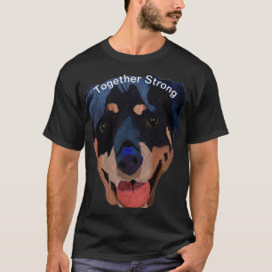 Camiseta Rottweiler Fuerte Confianza Esperanza
