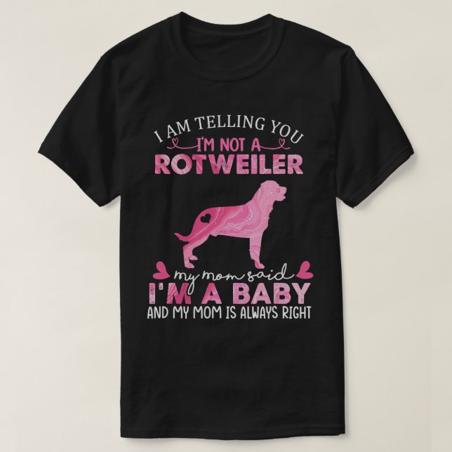 Camiseta Rottweiler Mom Baby Funny Cute Dueño De Pet Lover (Diseño del anverso)