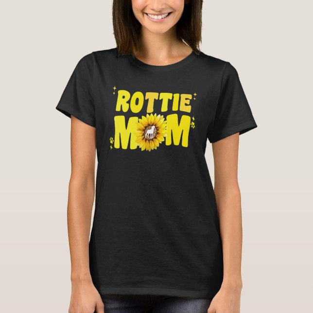 Camiseta Rottweiler Mom For Women Sunflower Rottie Rott Dog (Anverso)