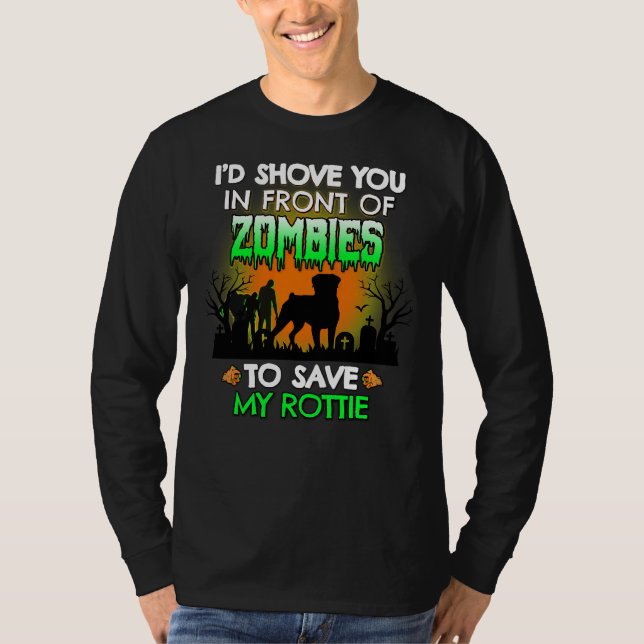 Camiseta Rottweiler Te Pondría Frente A Zombies A S (Anverso)