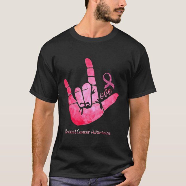 Camiseta RÓTULO ASL Amor Cáncer de Mama Sensibilización Cin (Anverso)