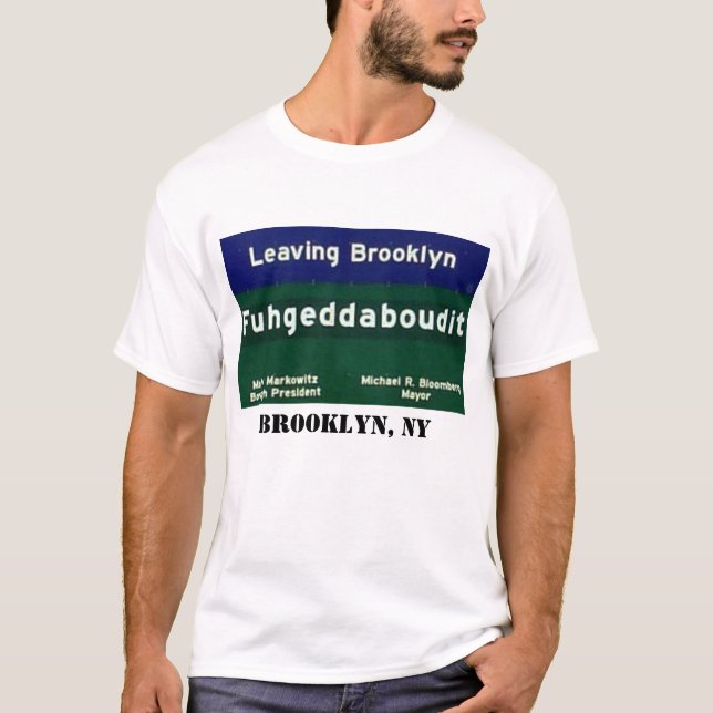 Camiseta Rótulo de Brooklyn Fuggetaboutit (Anverso)