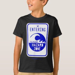 Camiseta Rótulo De Carretera De La Zona De Peligro Del Tsun