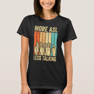 Camiseta Rótulo de Concienciación sobre el Orgullo Sordo Má