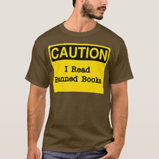 Camiseta Rótulo de precaución, leo libros prohibidos