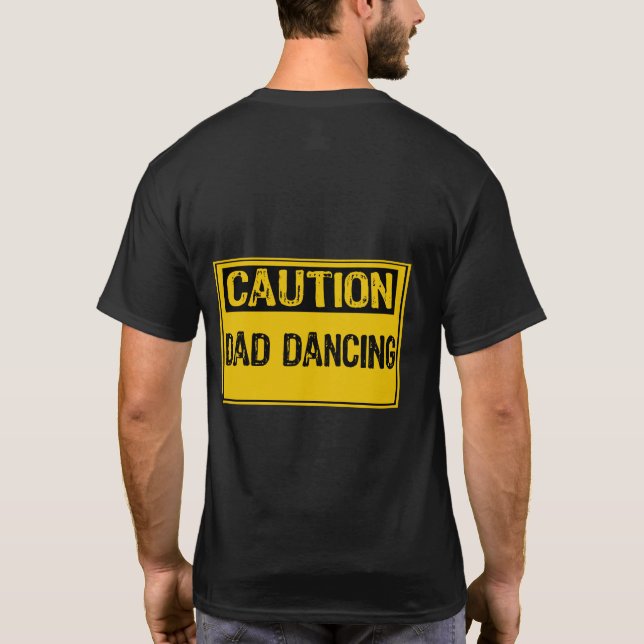 Camiseta Rótulo de precaución -papá bailando amarillo/negro (Reverso)