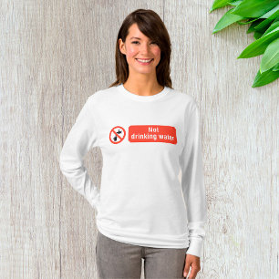 Camiseta Rótulo de seguridad del agua no potable