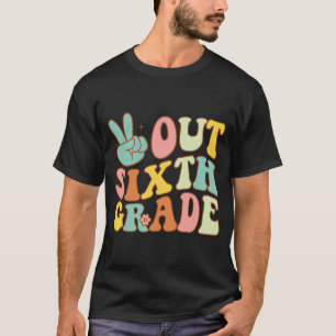 Camiseta Rótulo De Sexto Grado Groovy El Último Día De La E