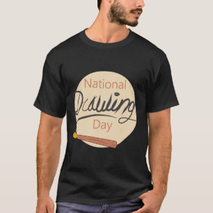 Camiseta Rótulo del Día Nacional del Dibujo