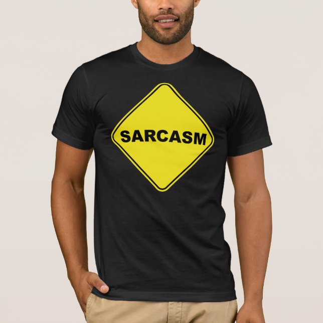 Camiseta Rótulo del sarcasmo (Anverso)