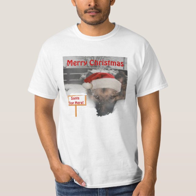 Camiseta Rótulo T-Shirt German Shepherd Santa Stop Here (Anverso)