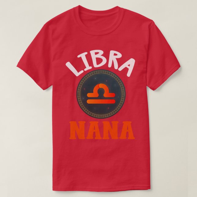 Camiseta Rótulo Zodiac Libra Nana Astrología del Horóscopo (Diseño del anverso)