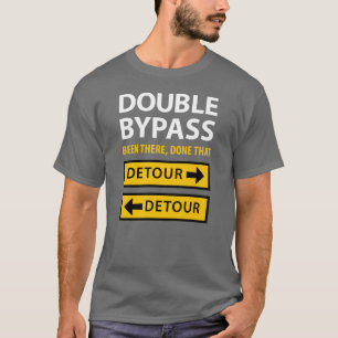 Camiseta Rótulos dobles divertidos del desvío de la cirug