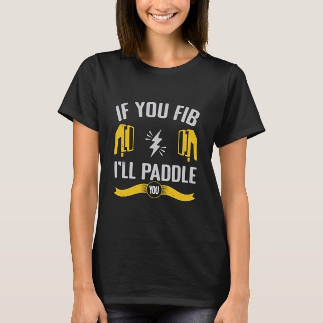 Camiseta rower paddling saying (Anverso)