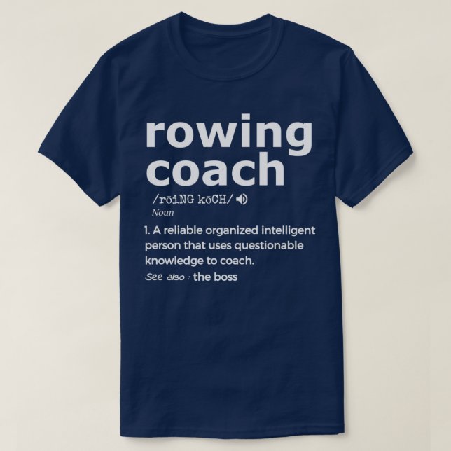 Camiseta Rowing Coach Graphic Gift For Rowing Coaches (Diseño del anverso)