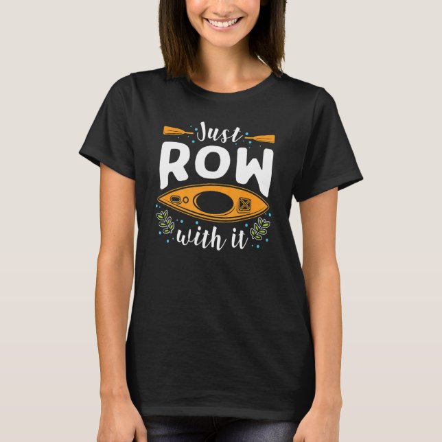 Camiseta Rowing Just Row con it Rower (Anverso)