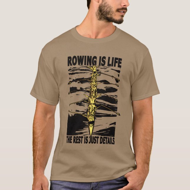 Camiseta Rowing life for rowers kayak canoe water sports re (Anverso)