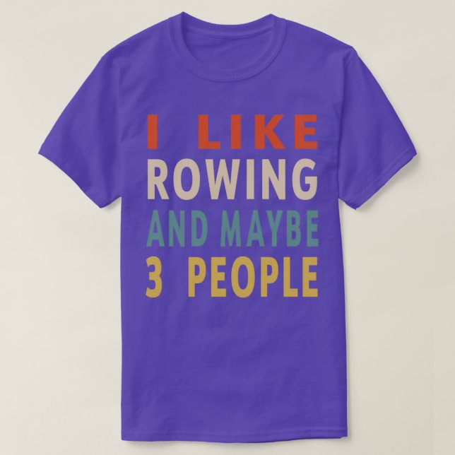 Camiseta Rowing Lover Divertida Idea De Regalo Me Gusta Row (Diseño del anverso)