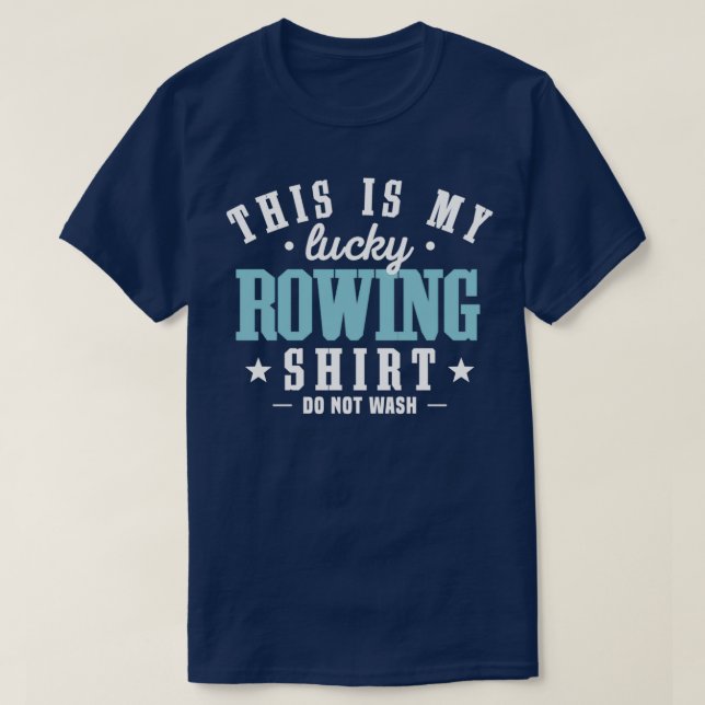 Camiseta Rowing Lucky Guay Funny Rowing Rower Club Team Quo (Diseño del anverso)