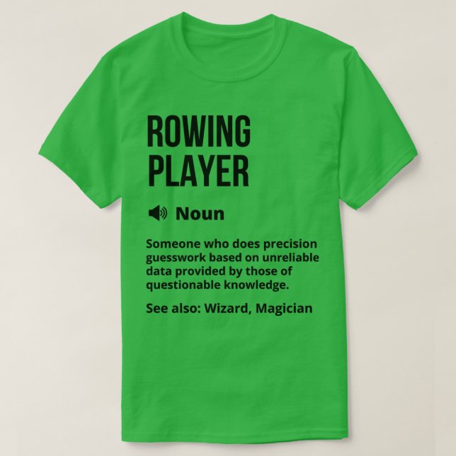 Camiseta Rowing Player Funny Definition Rowing Player Funny (Diseño del anverso)