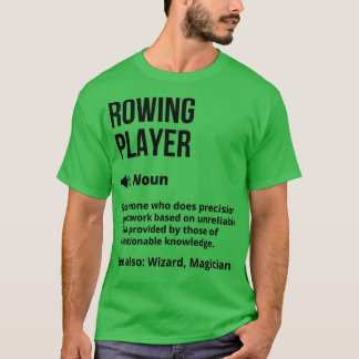Camiseta Rowing Player Funny Definition Rowing Player Funny