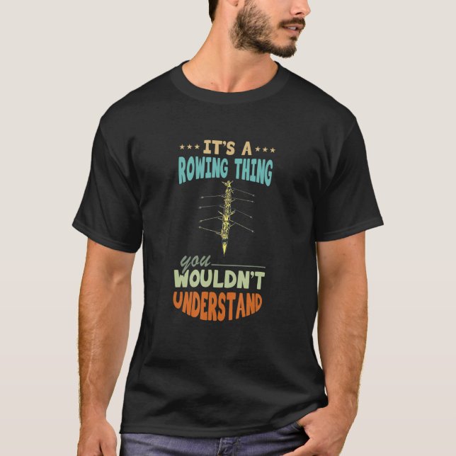 Camiseta Rowing Rowboat Coxswain Rower Rowing Rowing Team R (Anverso)