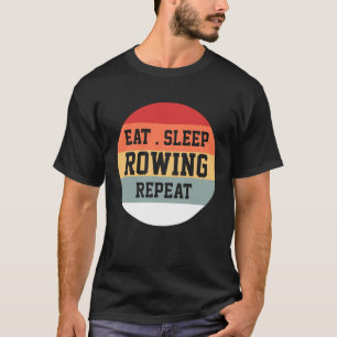 Camiseta Rowing Rower Row Retro Funny Gift 1