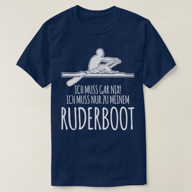 Camiseta Rowing Rower Rowing Saying (Diseño del anverso)