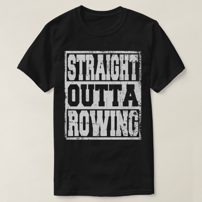 Camiseta Rowing Saying Funny 4 (Diseño del anverso)