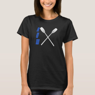 Camiseta Rowing Team Fans Row Bot Rowing