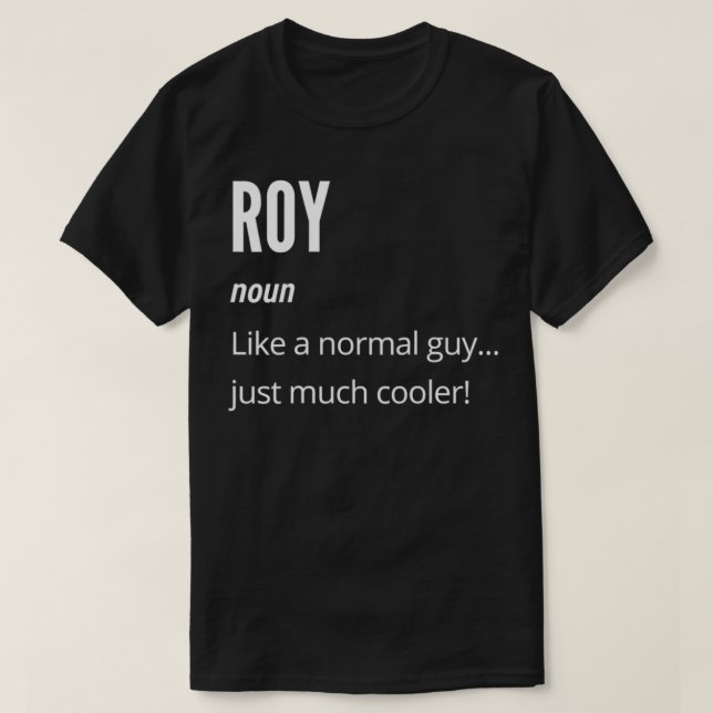Camiseta Roy Gift, nuevo como normal, mucho más frío (Diseño del anverso)