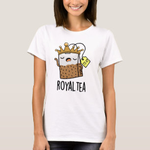 Camiseta Royal-tea Funny Tea Pun