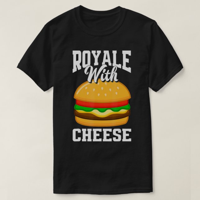 Camiseta Royale Con Queso Funny Cheeseburger Lover Burger (Diseño del anverso)