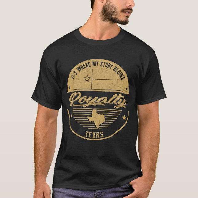 Camiseta Royalty Texas Es donde comienza mi historia (Anverso)