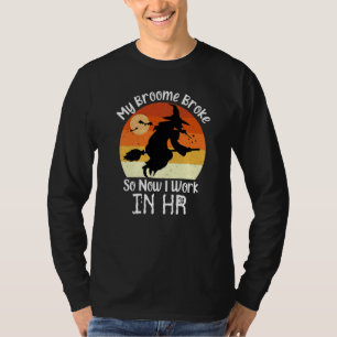 Camiseta RRH Witch Human Resources Halloween Costume