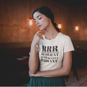 Camiseta RRR: resiliente, respetuoso, radiante