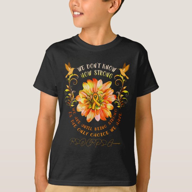 Camiseta Rsrps Awareness Flower We Dont Know How Strong  (Anverso)