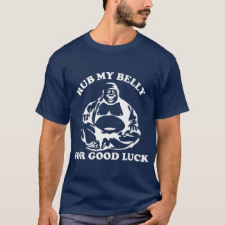 Camiseta Rub A Mi Belly Por El Buda De La Buena Suerte