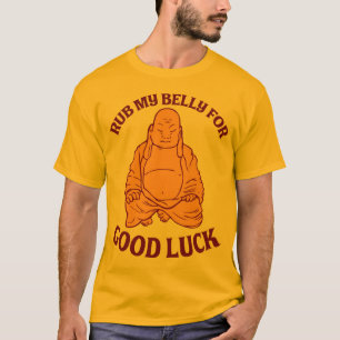 Camiseta Rub A Mi Belly Por La Buena Suerte