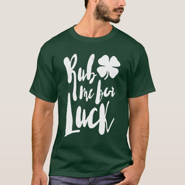 Camiseta Rub Me For Luck (Anverso)