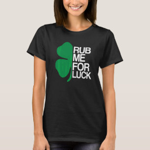 Camiseta Rub me por suerte San Patricio