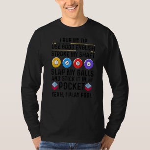 Camiseta Rub mi consejo usa buen inglés Stroke My Shaft Bil
