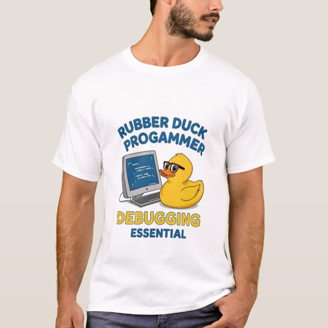 Camiseta Rubber Duck Programmer Funny Debugging Essential T (Anverso)