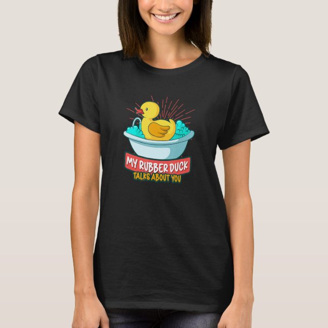 Camiseta Rubber Duck Rubber Ducks Duck lover Bathroom Bubbb (Anverso)