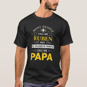 Camiseta Ruben Name Gift My Favoritos People Me Llama Papa 