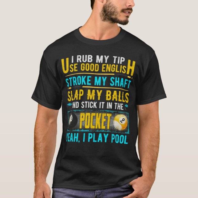 Camiseta Rubo Mi Punta Usar Buen Inglés 8 Ball Billiardspoo (Anverso)
